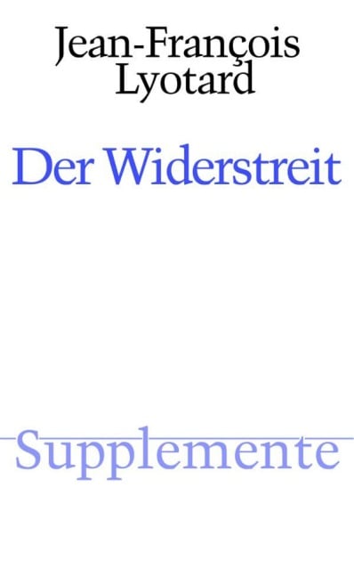 Der Widerstreit - Jean-Francois Lyotard