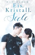 Cover-Bild zum Titel 'Eis.Kristall.Seele' von 'Nio Black'
