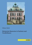 Cover-Bild zum Titel 'Heimische Bauweise in Sachsen und Nordböhmen' von ''