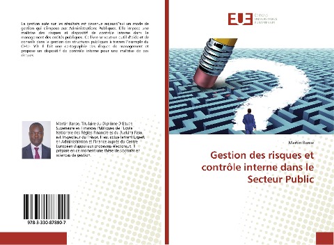 Gestion des risques et contrôle interne dans le Secteur Public - Martin Banse