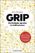 Cover-Bild zum Titel 'GRIP - Die Methode, um alles im Griff zu haben' von 'Rick Pastoor'