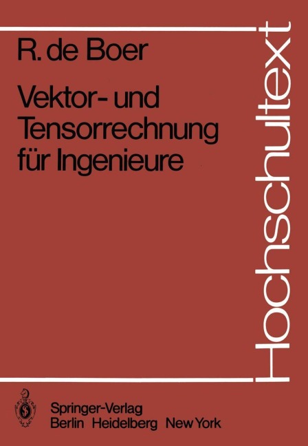 Vektor- und Tensorrechnung für Ingenieure - R. De Boer