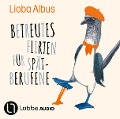 Cover-Bild zum Titel 'Betreutes Flirten für Spätberufene' von 'Lioba Albus'