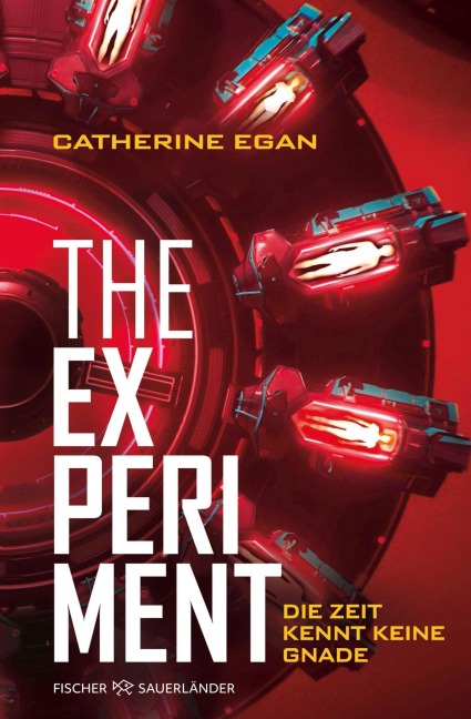 The Experiment - Die Zeit kennt keine Gnade - Catherine Egan