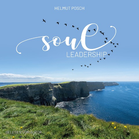 SOUL-Leadership - Helmut Posch