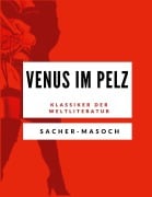 Cover-Bild zum Titel 'Venus im Pelz' von 'Leopold von Sacher-Masoch'