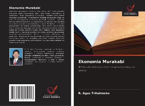 Ekonomia Murakabi - R. Agus Trihatmoko