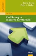 Einführung in moderne Lernformen - Peter Weber, Bernd Dewe