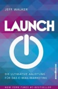 Cover-Bild zum Titel 'Launch' von 'Jeff Walker'