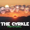 Revival - The Cyrkle
