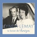 Cover-Bild zum Titel 'Le baiser de l'horizon' von 'Lynda Lemay'