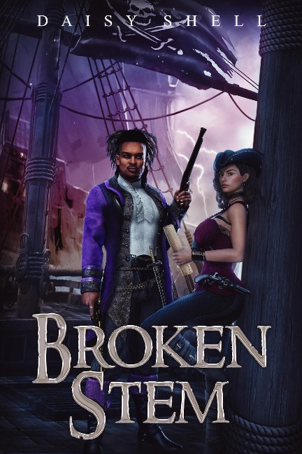 Broken Stem (Twisted Rose, #1.5) - Daisy Shell