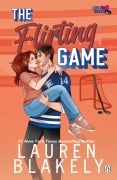 Cover-Bild zum Titel 'The Flirting Game' von 'Lauren Blakely'