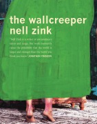 Cover-Bild zum Titel 'The Wallcreeper' von 'Nell Zink'