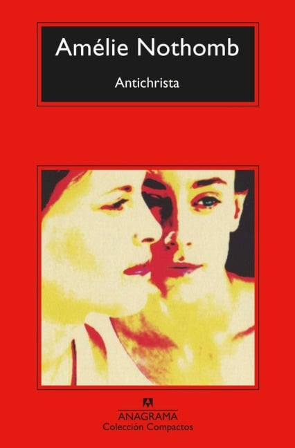 Antichrista - Amelie Nothomb