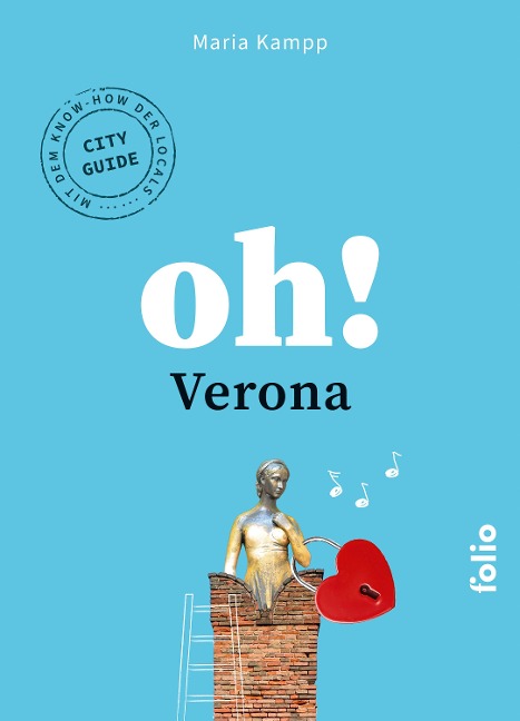 Oh! Verona - Maria Kampp