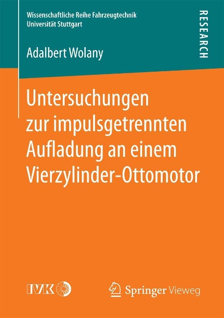 Untersuchungen zur impulsgetrennten Au¿adung an einem Vierzylinder-Ottomotor - Adalbert Wolany