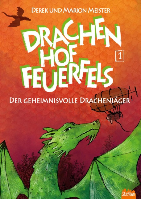 Drachenhof Feuerfels - Band 1 - Marion Meister, Derek Meister