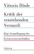 Cover-Bild zum Titel 'Kritik der verstehenden Vernunft' von 'Vittorio Hösle'