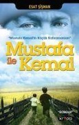 Cover-Bild zum Titel 'Mustafa Ile Kemal' von 'Esat Sisman'