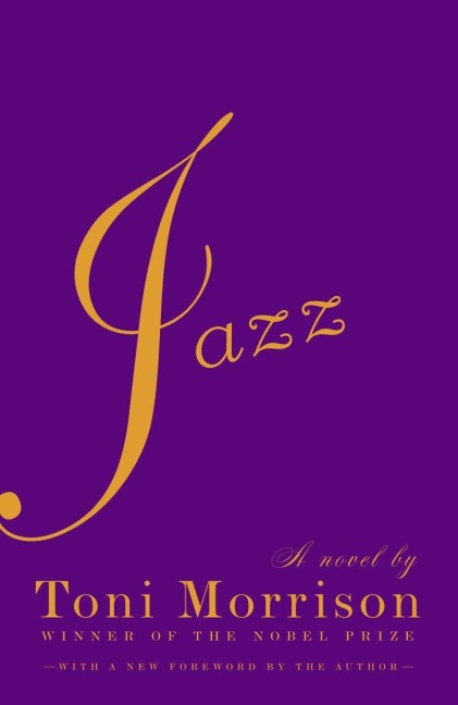 Jazz - Toni Morrison