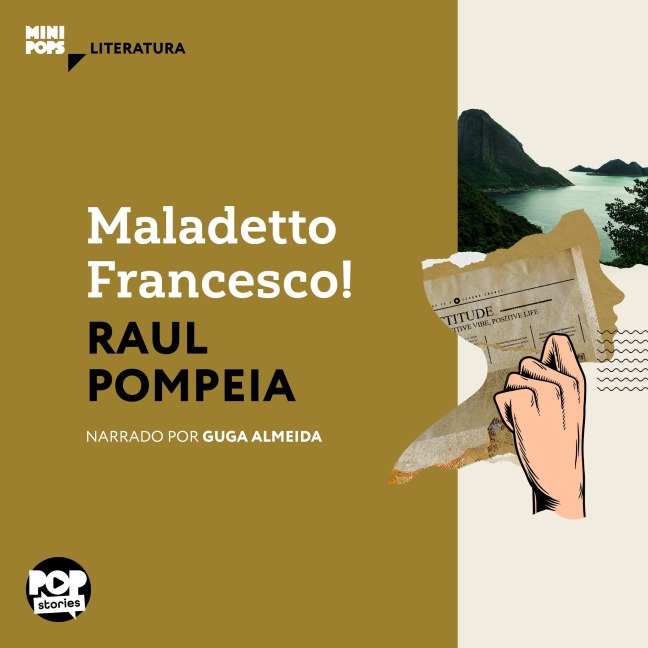 Maladetto Francesco - Raul Pompeia