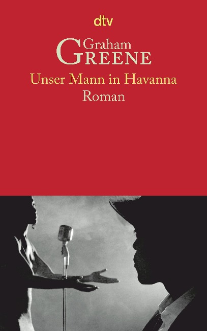 Unser Mann in Havanna - Graham Greene