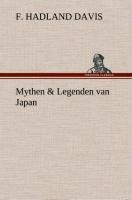 Mythen & Legenden van Japan - F. Hadland (Frederick Hadland) Davis