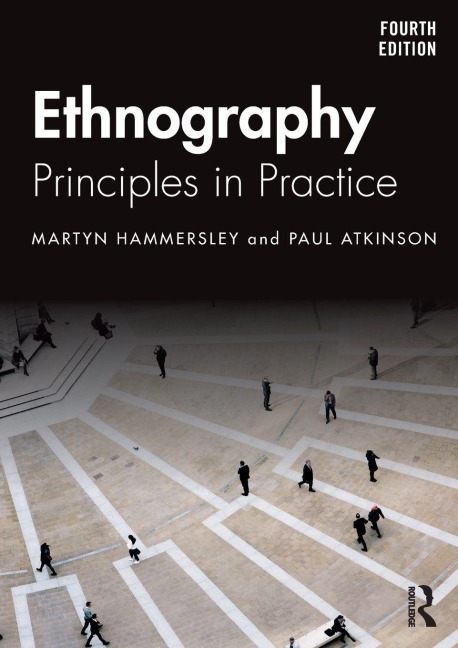 Ethnography - Martyn Hammersley, Paul Atkinson