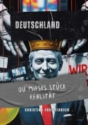 Cover-Bild zum Titel 'Deutschland, du mieses Stück Realität' von ''