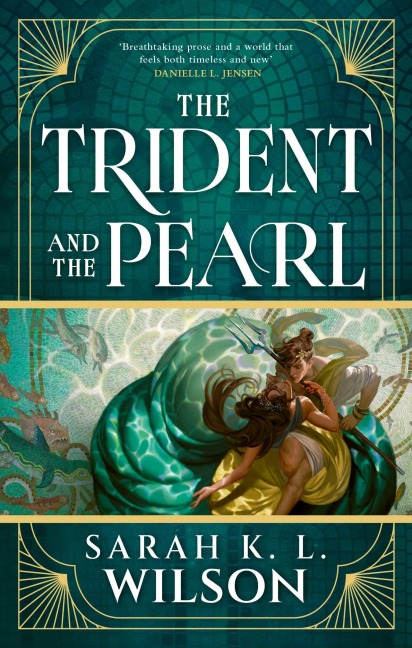 The Trident and the Pearl - Sarah K. L. Wilson