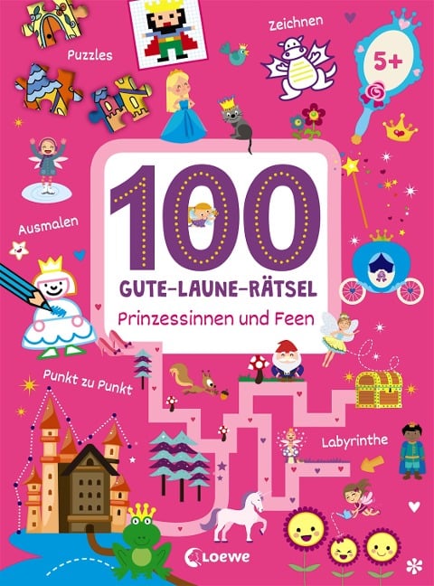 100 Gute-Laune-Rätsel - Prinzessinnen und Feen - 