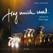 Cover-Bild zum Titel 'Frag mich mal' von 'Anne von Berswordt'