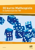 30 kurze Mathespiele - Ilse Wiese