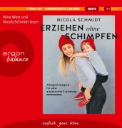 Cover-Bild zum Titel 'Erziehen ohne Schimpfen' von 'Nicola Schmidt'