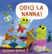 Cover-Bild zum Titel 'Odio la nanna!' von 'Georgie Birkett'