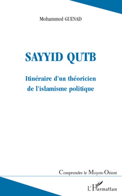 Sayyid QUTB - Guenad Mohammed