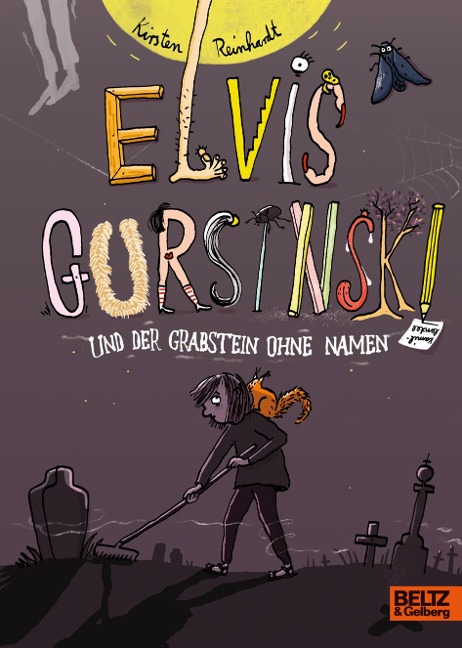 Elvis Gursinski und der Grabstein ohne Namen - Kirsten Reinhardt
