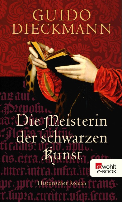 Die Meisterin der schwarzen Kunst - Guido Dieckmann