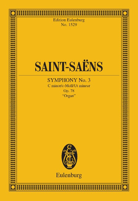 Symphony No. 3 C minor - Camille Saint-Saëns