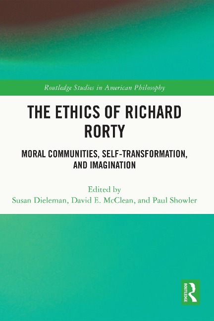 The Ethics of Richard Rorty - 