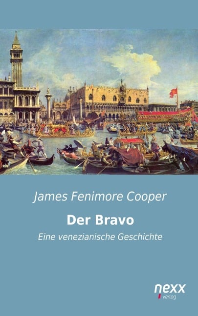 Der Bravo - James Fenimore Cooper