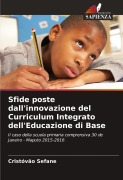 Cover-Bild zum Titel 'Sfide poste dall'innovazione del Curriculum Integrato dell'Educazione di Base' von 'Cristóvão Sefane'