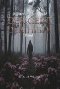 Cover-Bild zum Titel 'Der Geist der Heide' von 'Helmut Wegner'