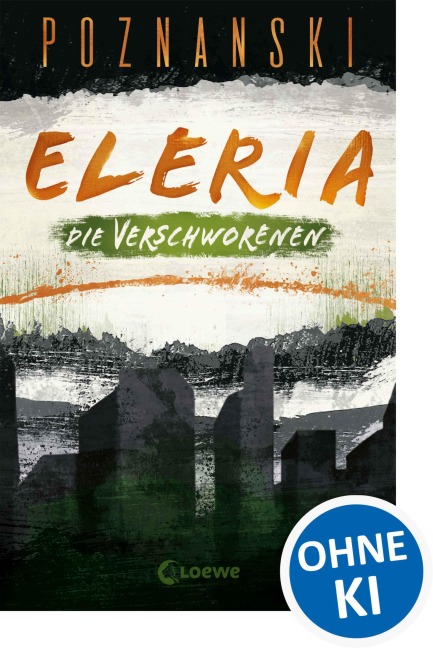 Eleria (Band 2) - Die Verschworenen - Ursula Poznanski