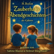 Cover-Bild zum Titel 'Zauberhafte Abendgeschichten ab 4 Jahren' von 'H. Bolin'