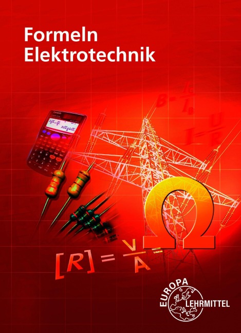 Formeln Elektrotechnik - Ulrich Winter, Klaus Tkotz, Dieter Isele, Werner Klee