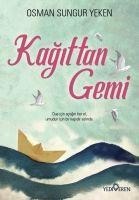 Kagittan Gemi - Osman Sungur Yeken