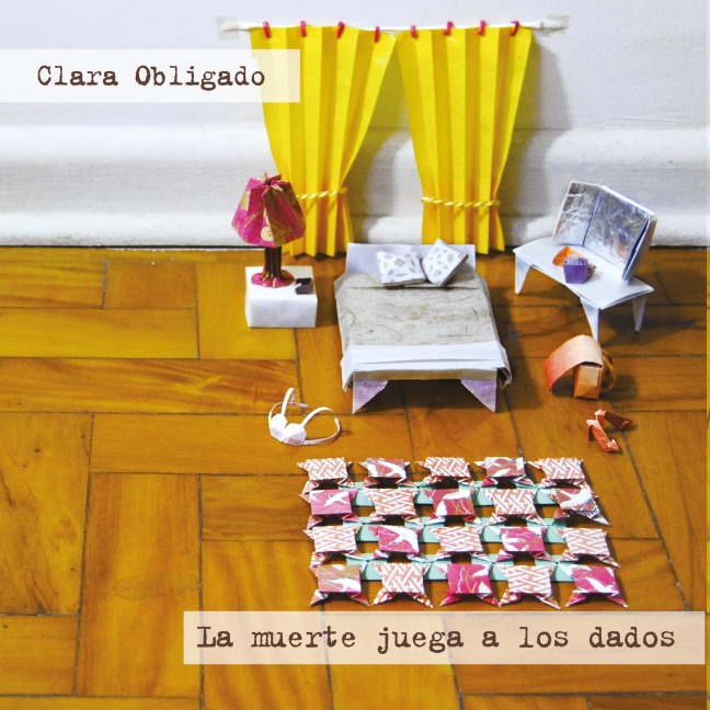 La muerte juega a los dados - Clara Obligado