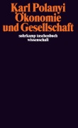 Cover-Bild zum Titel 'Ökonomie und Gesellschaft' von 'Karl Polanyi'